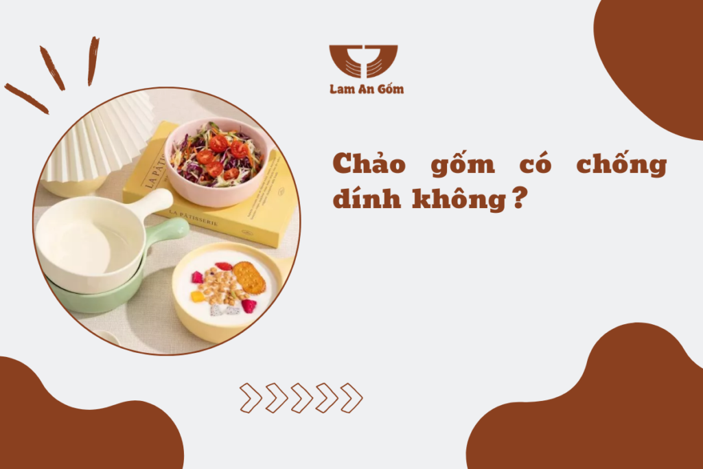 chảo gốm có chống dính không
