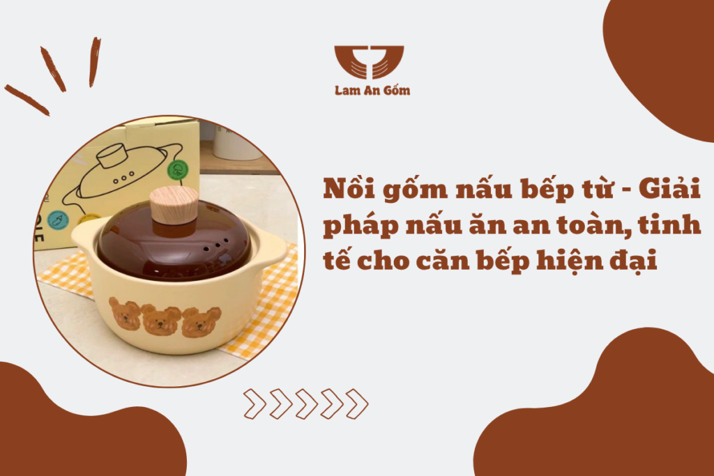 Nồi gốm nấu bếp từ